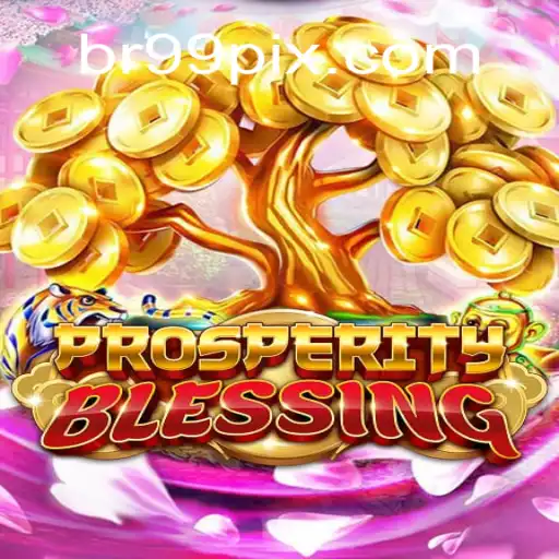 Discover the Excitement of ProsperityBlessing on BR99.COM