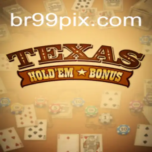 Exploring Texas Holdem Bonus: The Popular Card Game on BR99.COM Platform