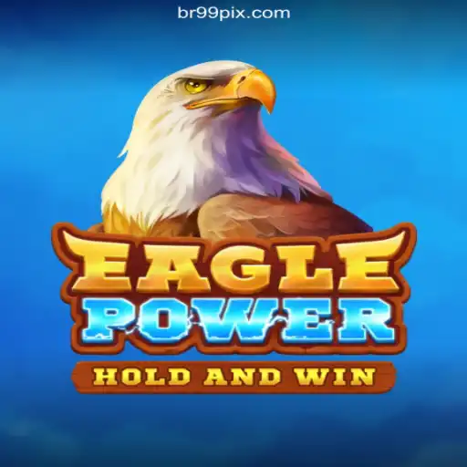 EaglePower: Explore the Thrilling World of Online Casino Gaming on BR99.COM