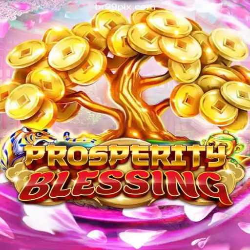 Discover the Excitement of ProsperityBlessing on BR99.COM