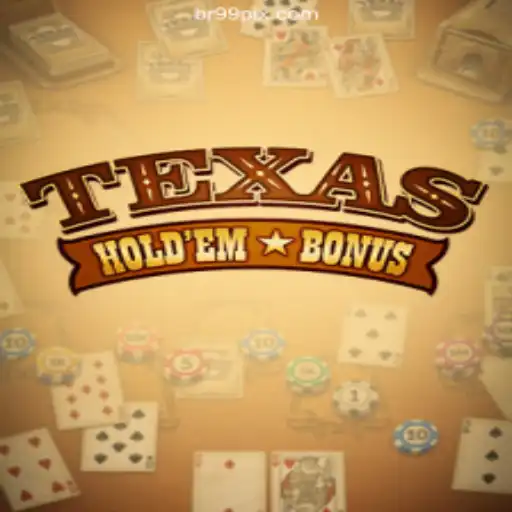 Exploring Texas Holdem Bonus: The Popular Card Game on BR99.COM Platform